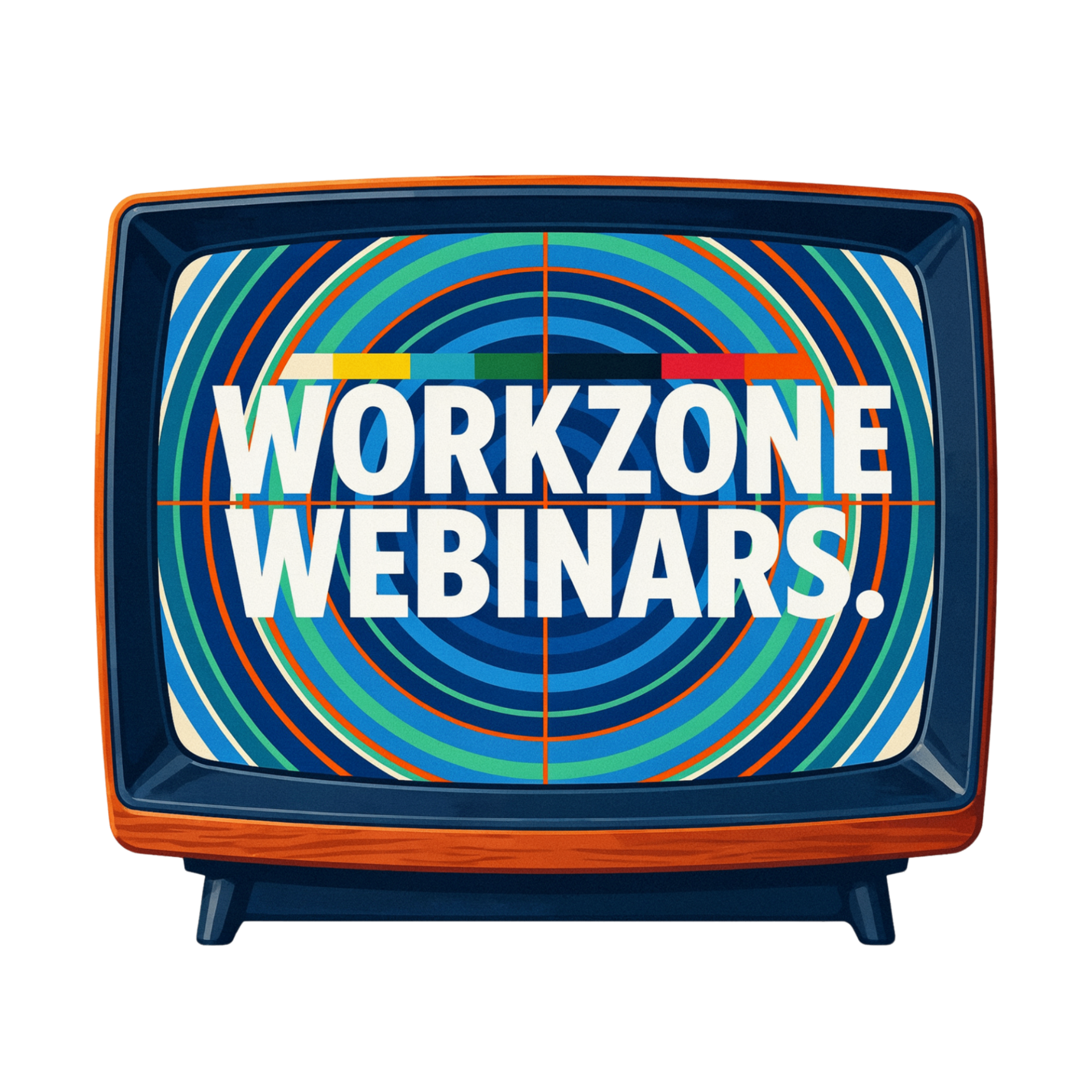 Workzone Webinars — Live every month. Replays on demand. Free.